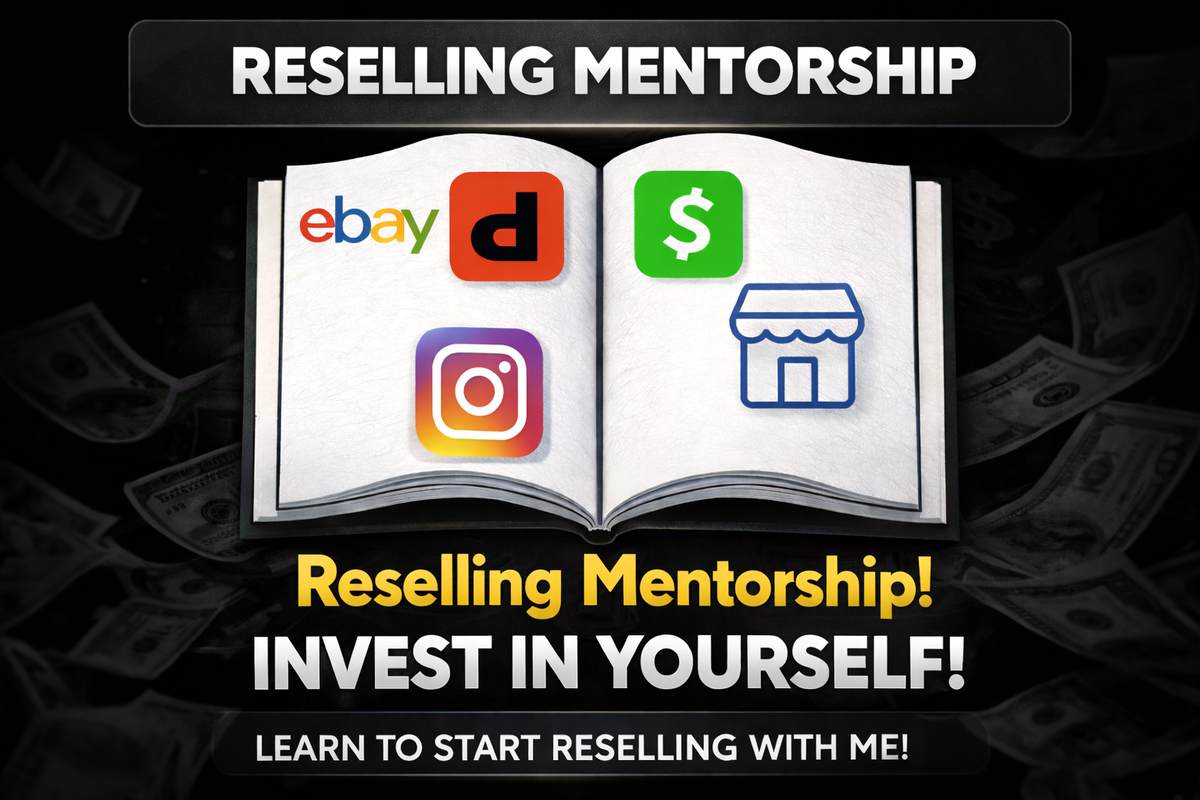 Reselling Mentorship + Method